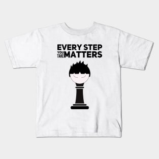 Every Step You Take Matters Boy Self Awareness Kids T-Shirt